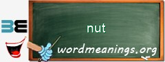 WordMeaning blackboard for nut